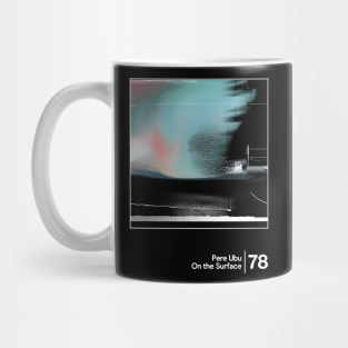 Pere Ubu / Minimalist Graphic Design Fan Artwork Mug